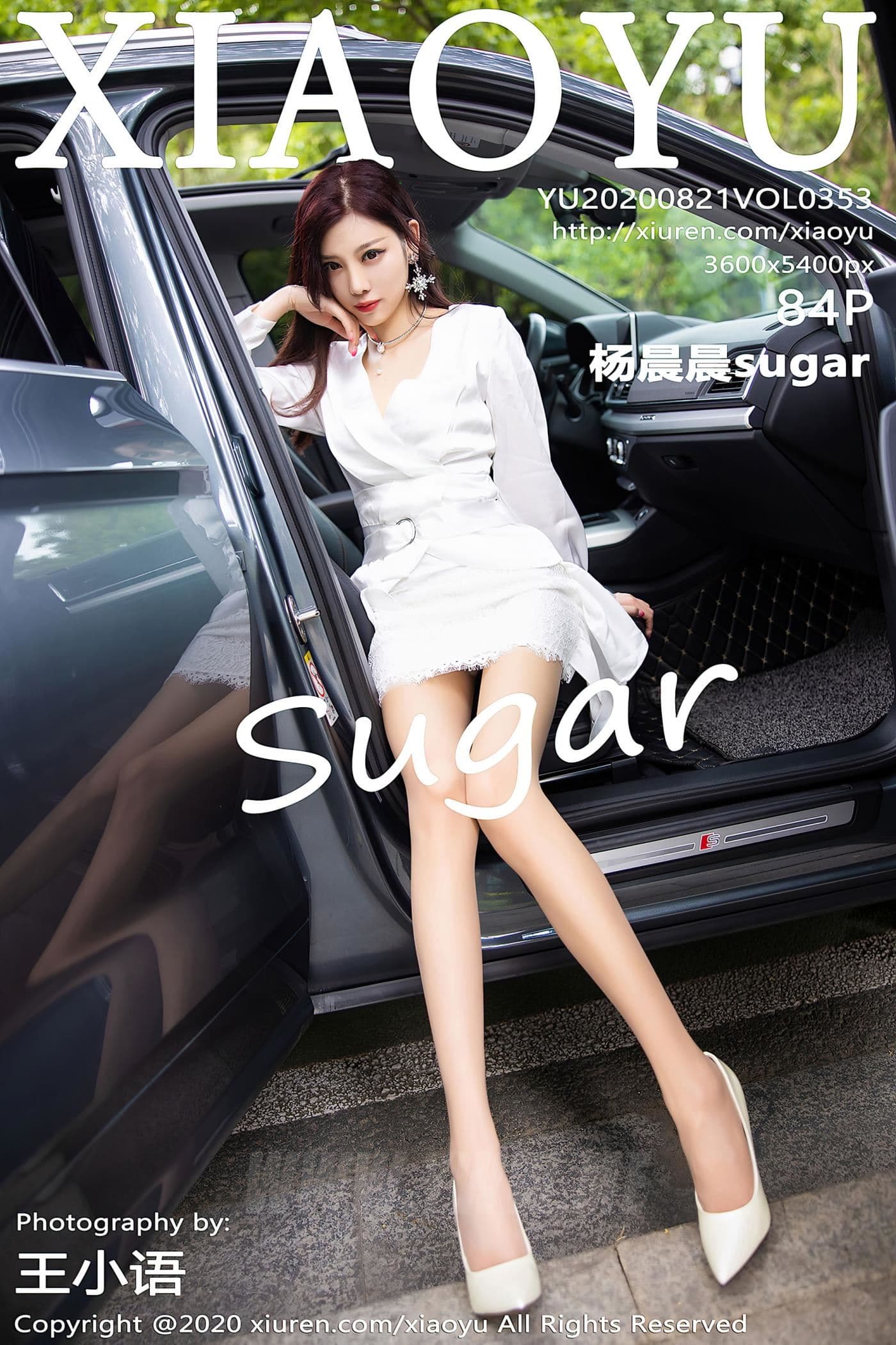XIAOYU语画界 VOL.353 杨晨晨sugar