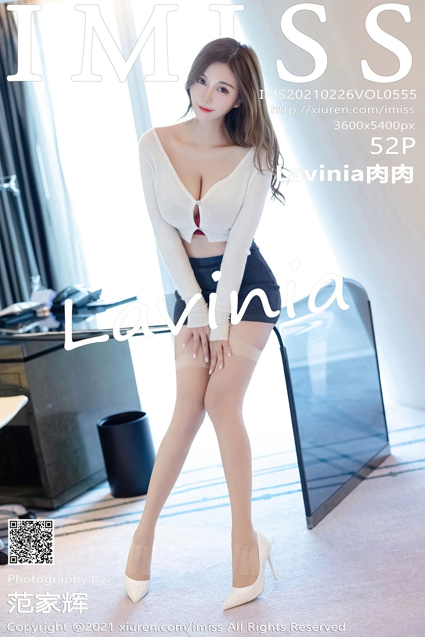 IMISS爱蜜社 VOL.555 Lavinia肉肉 丝袜美腿