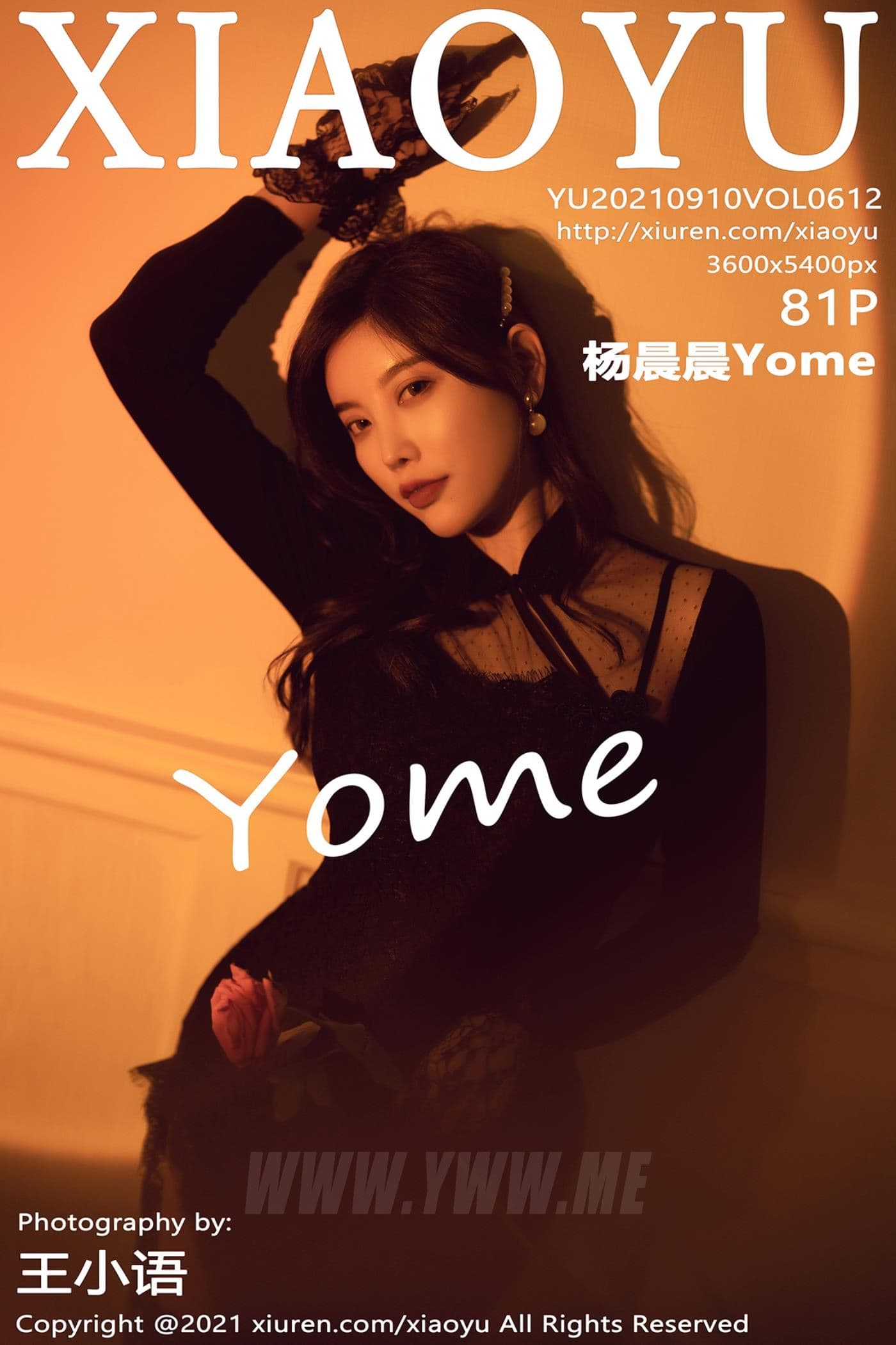 XIAOYU语画界 VOL.612 杨晨晨Yome